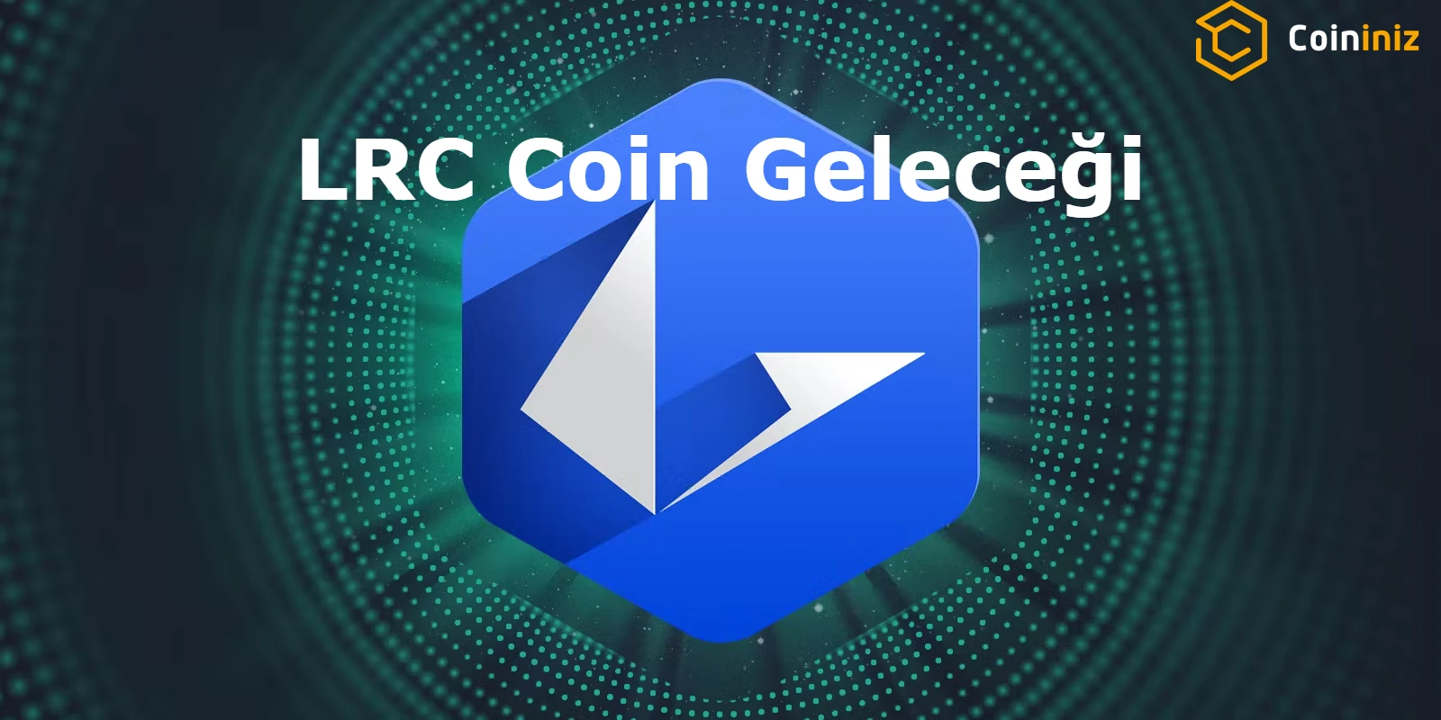 LRC Coin Geleceği