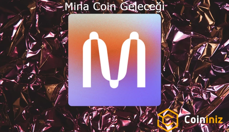Mina Coin Geleceği (2022)