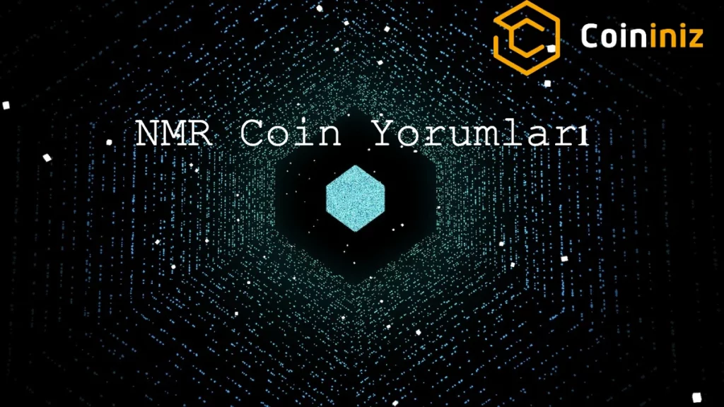 NMR Coin Yorumları - NMR Coin Fiyat Tahmini