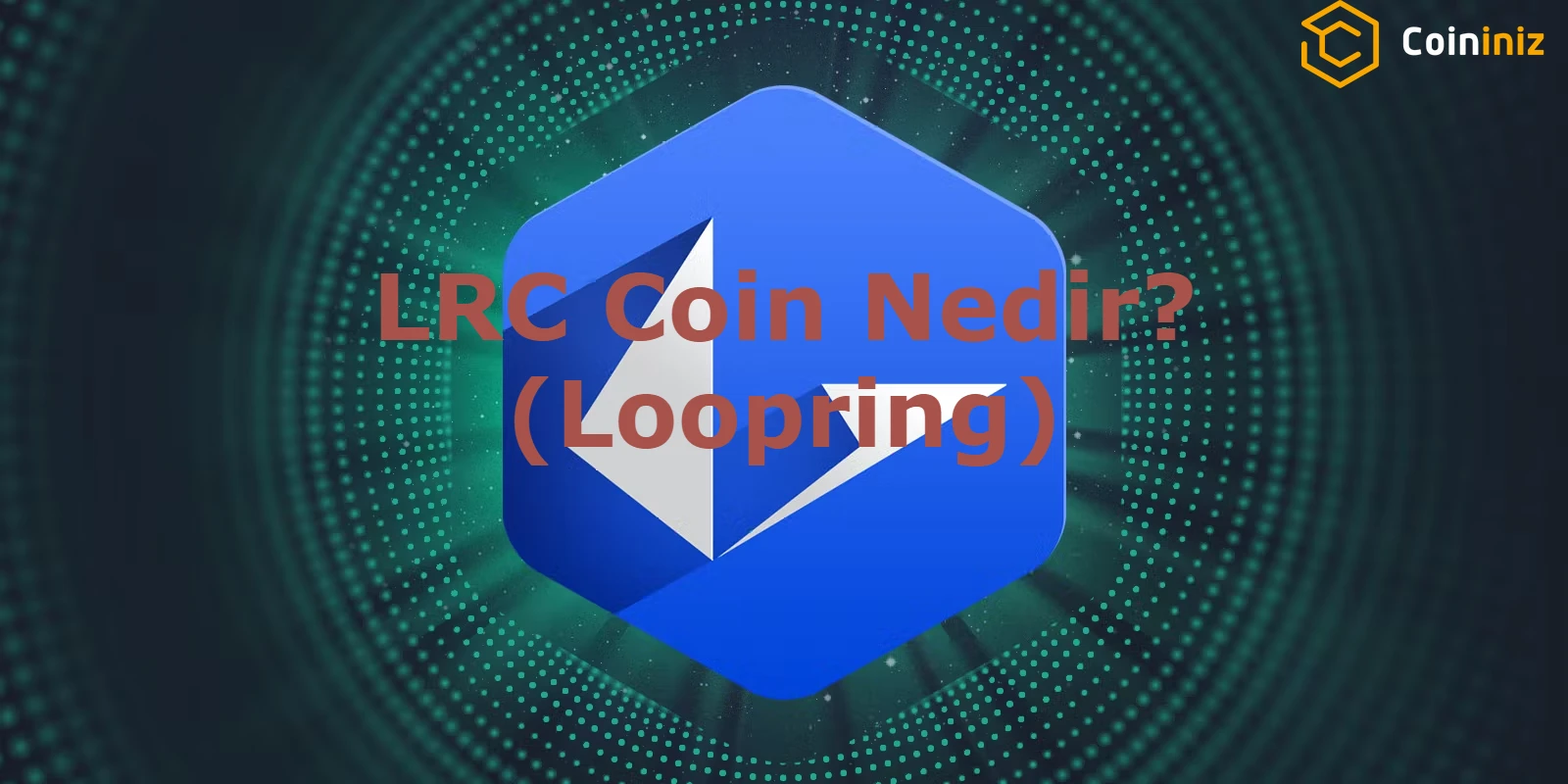 LRC Coin Nedir
