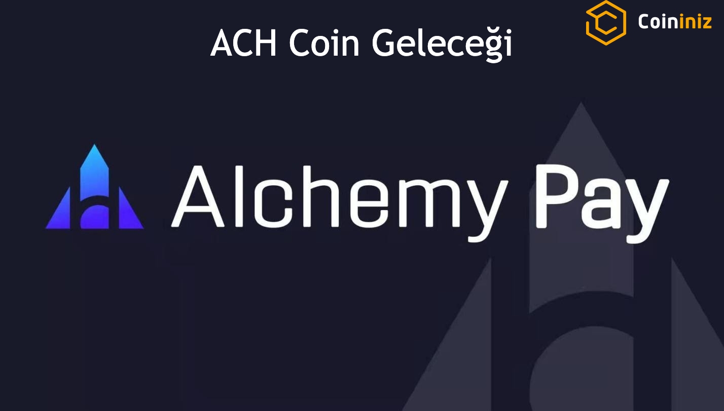ACH Coin Geleceği (2022)