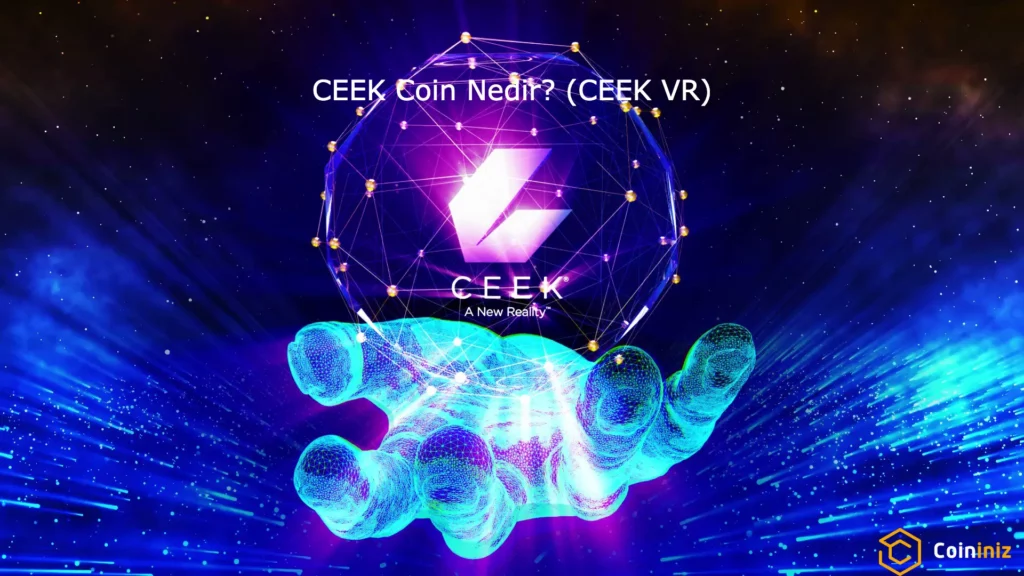 CEEK Coin Nedir