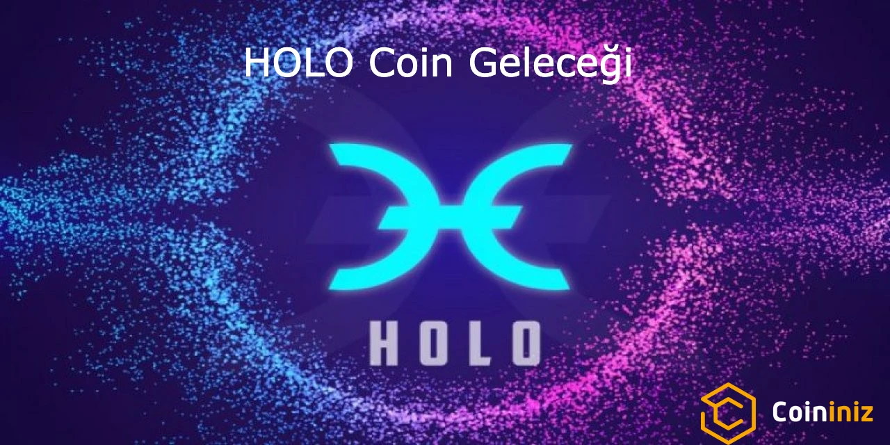 HOLO Coin Geleceği (2022)
