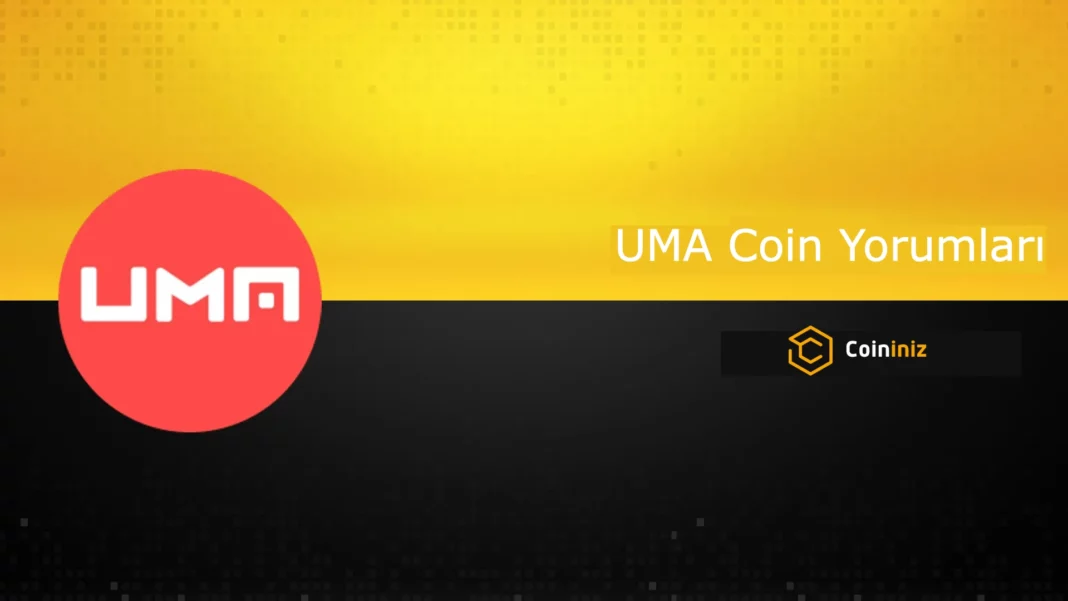 UMA Coin Yorumları - UMA Coin Fiyat Tahmini