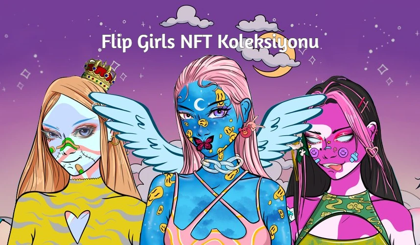 Flip Girls NFT Koleksiyonu Nedir